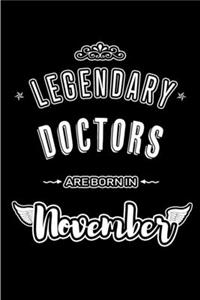 Legendary Doctors are born in November