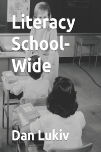 Literacy School-Wide