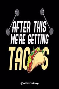 My Workout And Tacos Calendar