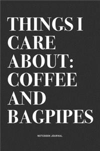 Things I Care About