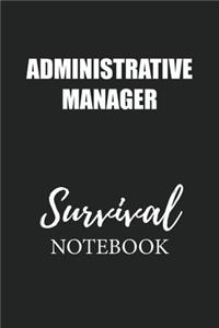 Administrative Manager Survival Notebook