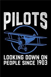 Pilots Looking Down On People Since 1903