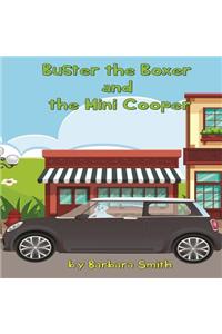 Buster the Boxer and the Mini Cooper