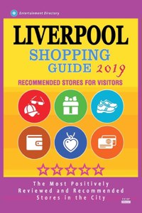 Liverpool Shopping Guide 2019