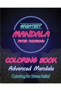 Advanced Mandala Coloring Book (Coloring for Stress Relief)