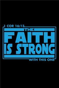 The Faith Is Strong With This One 1 Corinthians 16