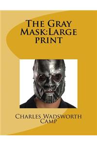 The Gray Mask