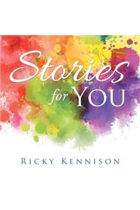 Stories for You