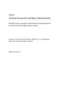 Benefits from Synergies and Advanced Technologies for an Advanced-Technology Space Station