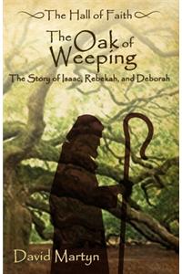 The Oak of Weeping