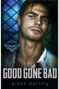 Good Gone Bad