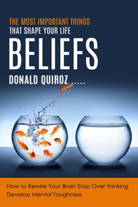 Beliefs