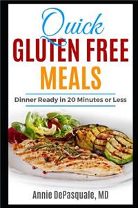 Quick Gluten Free Meals