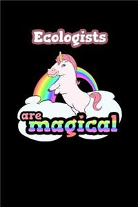 Ecologists Are Magical