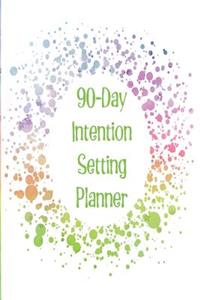 90-Day Intention Setting Planner