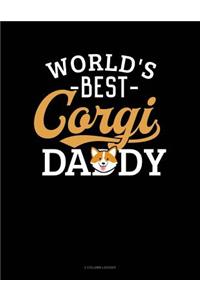 World's Best Corgi Daddy