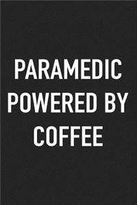 Paramedic Powered by Coffee