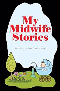My Midwife Stories