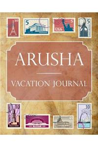 Arusha Vacation Journal