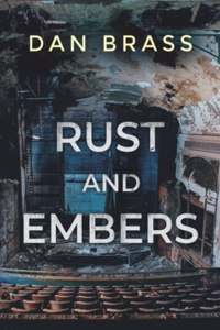 Rust and Embers