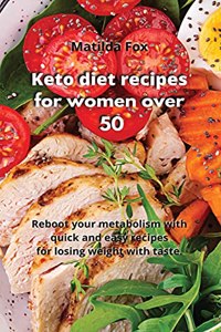 Keto diet recipes for women over 50