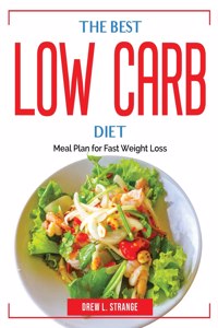 The Best Low Carb Diet