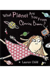 What Planet Are You From Clarice Bean?
