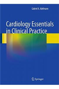 Cardiology Essentials in Clinical Practice
