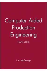 Computer Aided Production Engineering