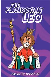 The Flamboyant Leo