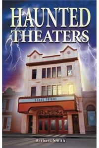 Haunted Theaters