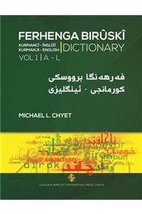 FERHENGA BIRÛSKÎ - Kurmanji-English Dictionary - Volume One