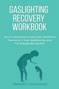 Gaslighting Recovery Workbook