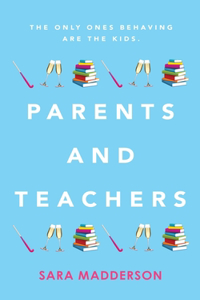 Parents and Teachers