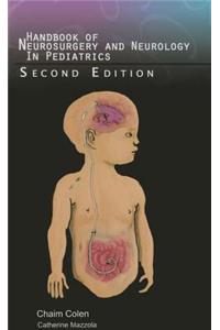 Handbook of Neurosurgery and Neurology in Pediatrics