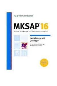 MKSAP 16 Hematology and Oncology