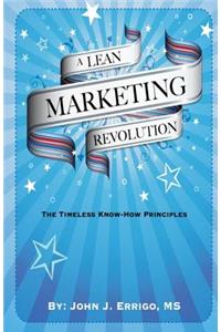 A Lean Marketing Revolution
