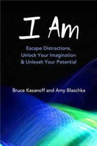 I Am