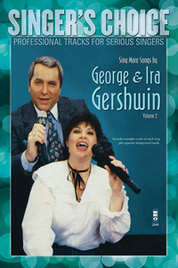 Sing More Songs by George & Ira Gershwin (Volume 2)