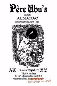 Père Ubu's Illustrated Almanac