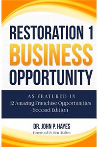 Restoration 1 Business Opportunity