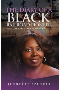 Diary of a Black Railroad Pioneer