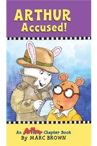 Arthur Accused!