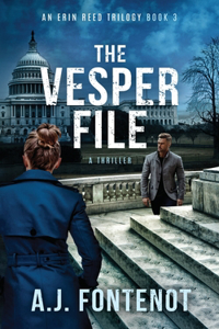 Vesper File: The Erin Reed Trilogy Book 3