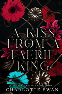 Kiss From a Faerie King