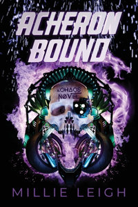 Acheron Bound: a chaos novel - book two