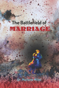 Battlefield of Marriage