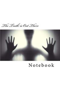 The Truth is Out There