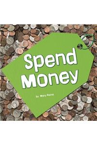 Spend Money