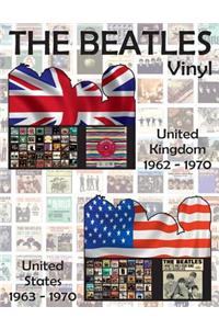 The Beatles Vinyl - United Kingdom (1962-1970) & United States (1963-1970)